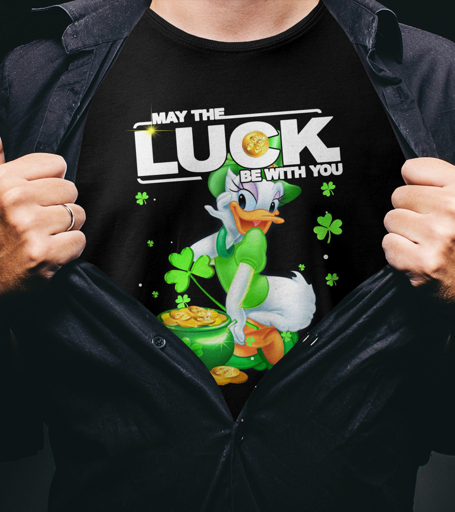 May The Luck Be With You Daisy Duck Luck T-Shirt