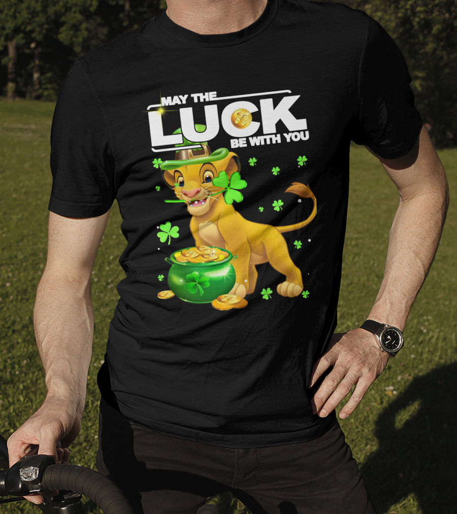 MAY THE LUCK BE WITH YOU Simba Luck T-Shirt