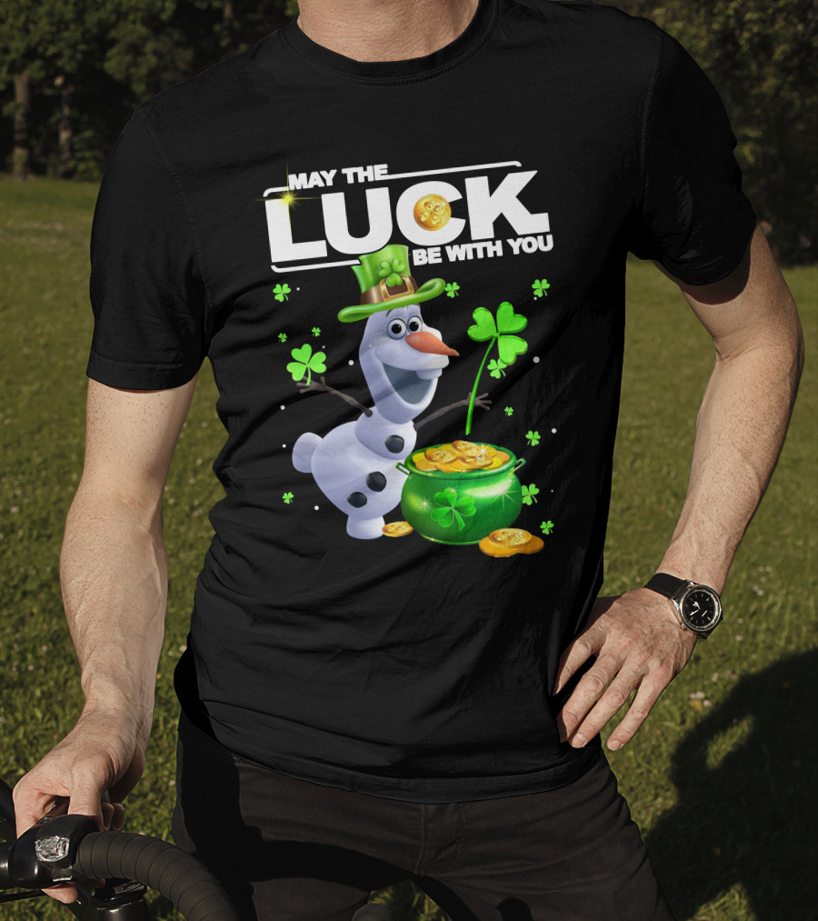 May The Luck Be With You Olaf Coins And Clovers T-Shirt