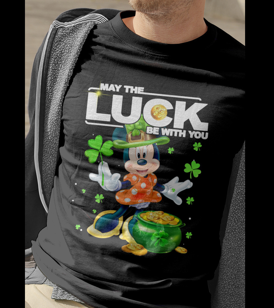 May The Luck Be With You Minnie Luck T-Shirt