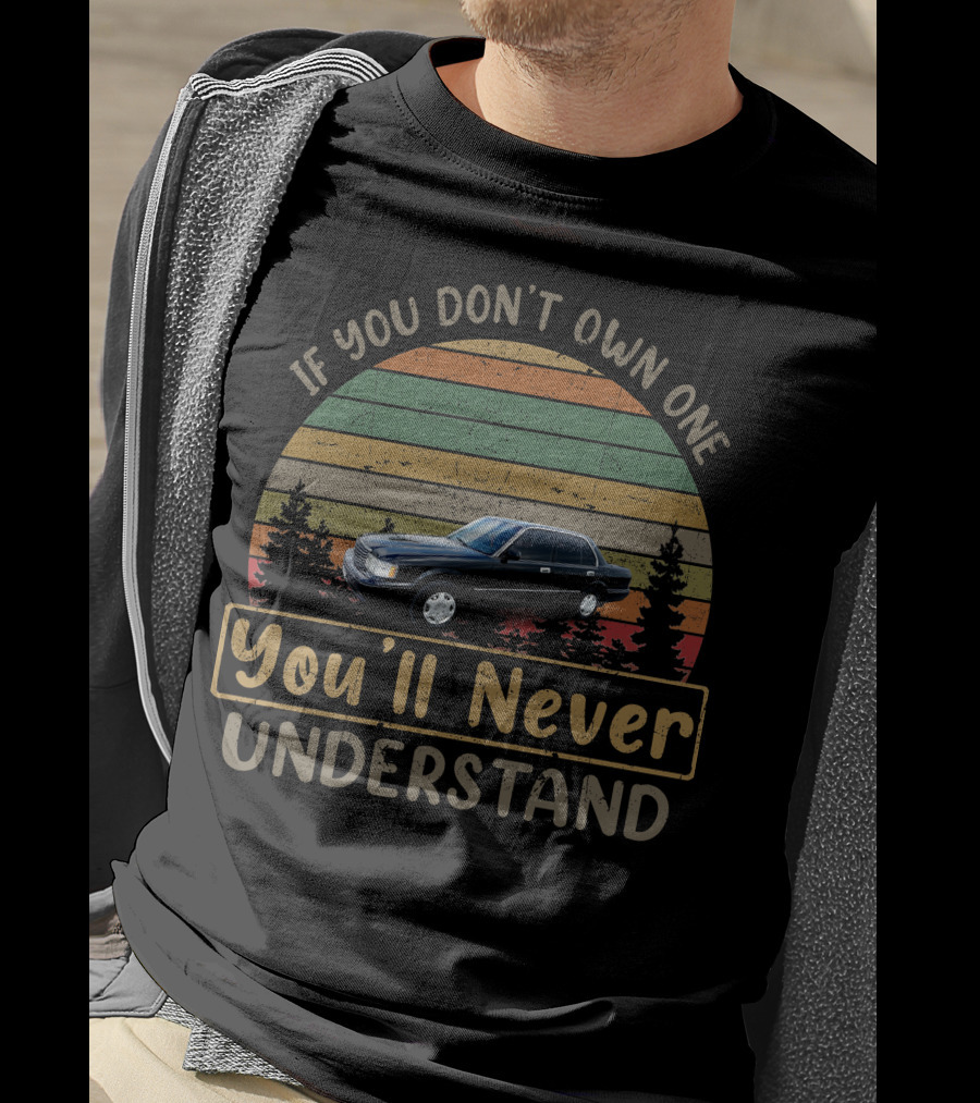 If You Don't Own One You'll Never Understand 1995 Toyota Crown 2.4 T-Shirt