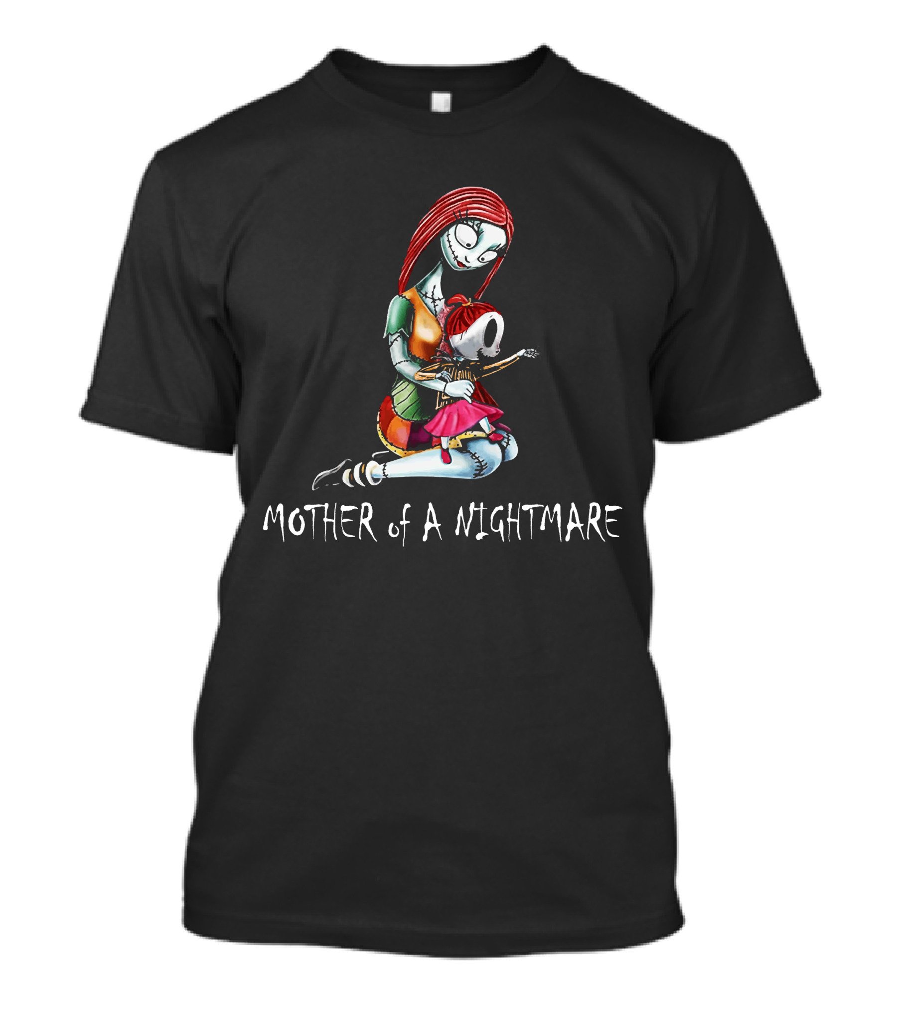 Mother Of A Nightmare One Girl T-Shirt