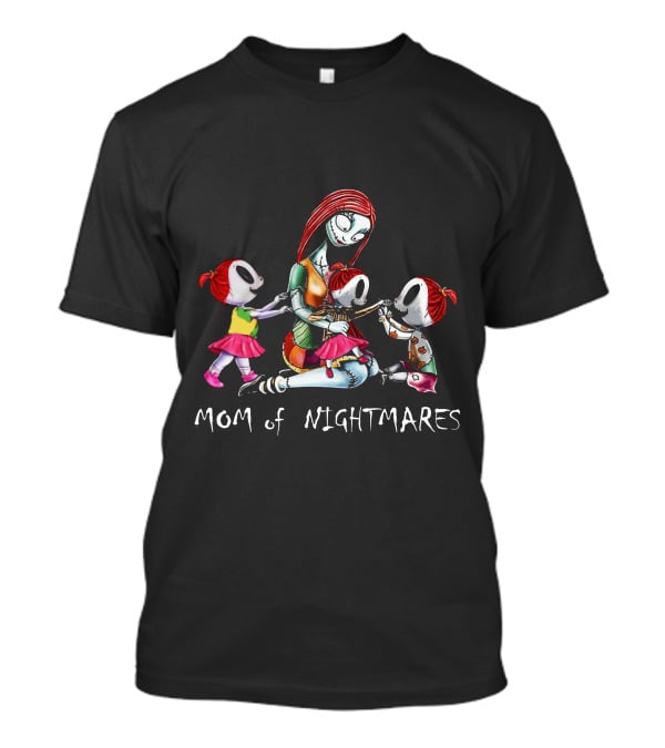Mom Of Nightmares Three Girls Halloween Themed T-Shirt