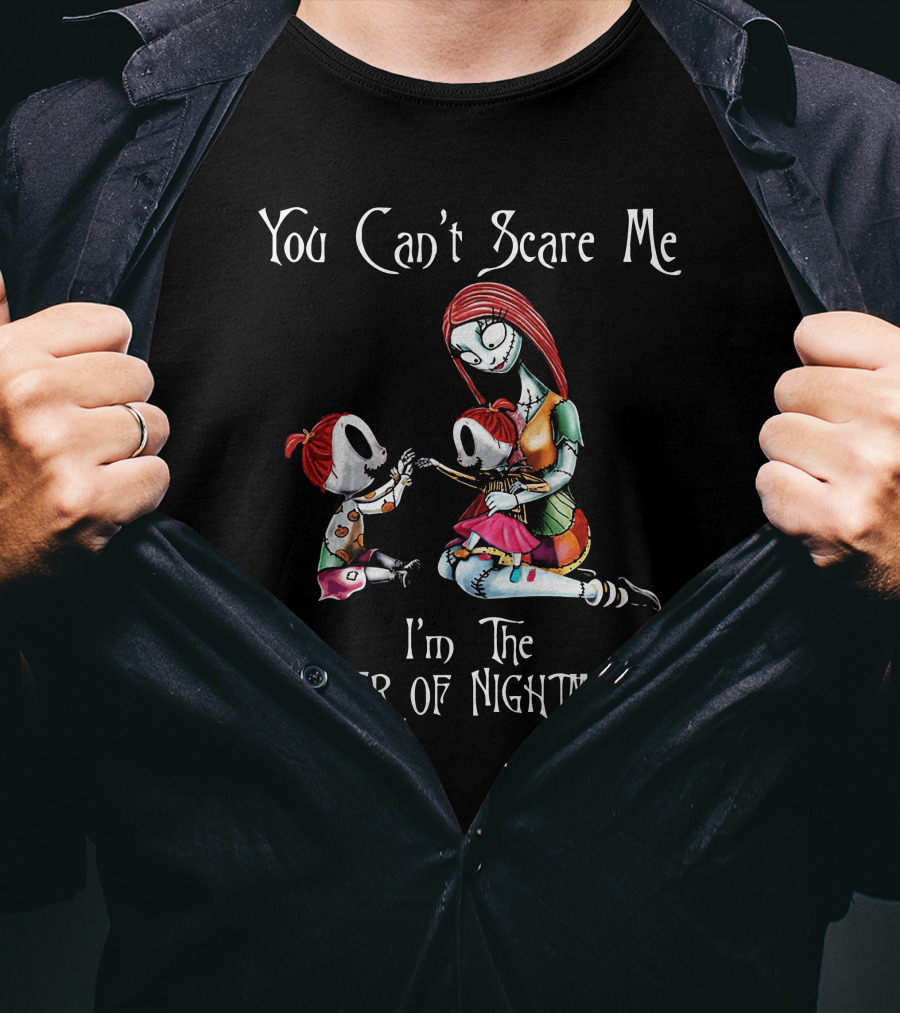 You Can't Scare Me I'm The Mother Of Nightmares Gothic T-Shirt
