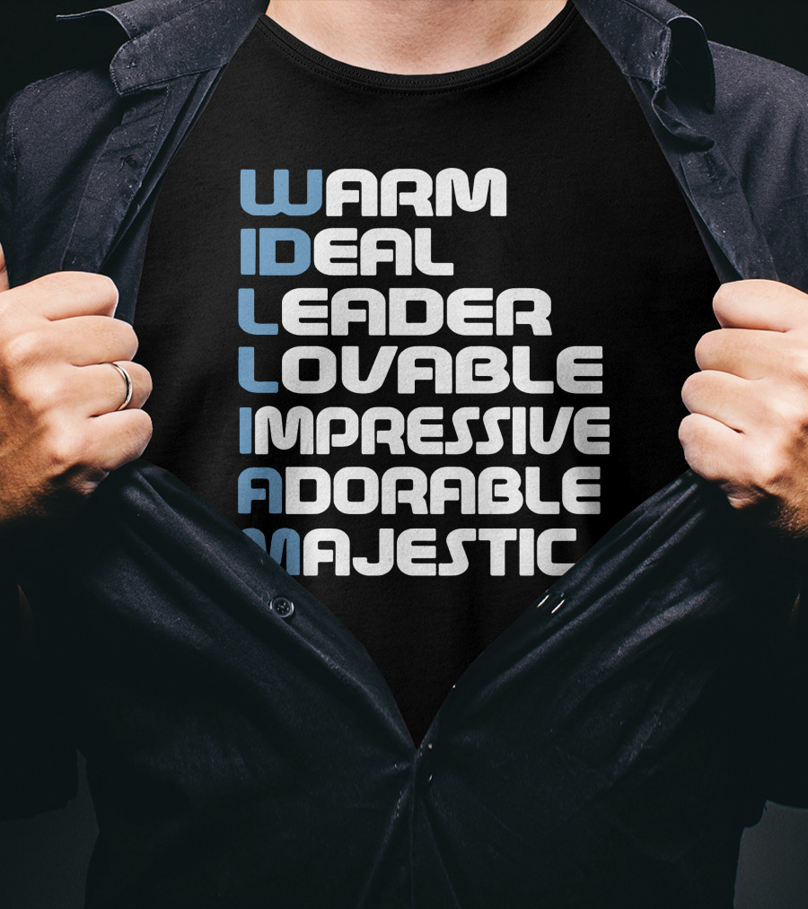 William Warm Ideal Leader Lovable Impressive Adorable Majestic T-Shirt