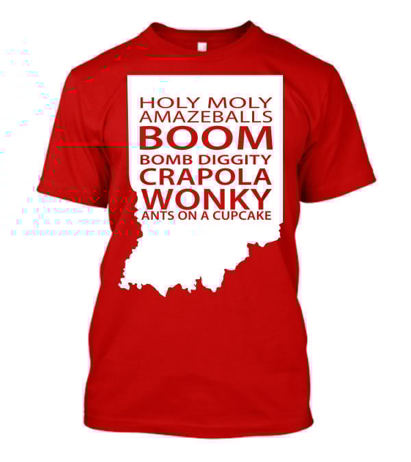 Holy Moly Amazeballs Boom Bomb Diggity Crapola Wonky Ants On A Cupcake T-Shirt