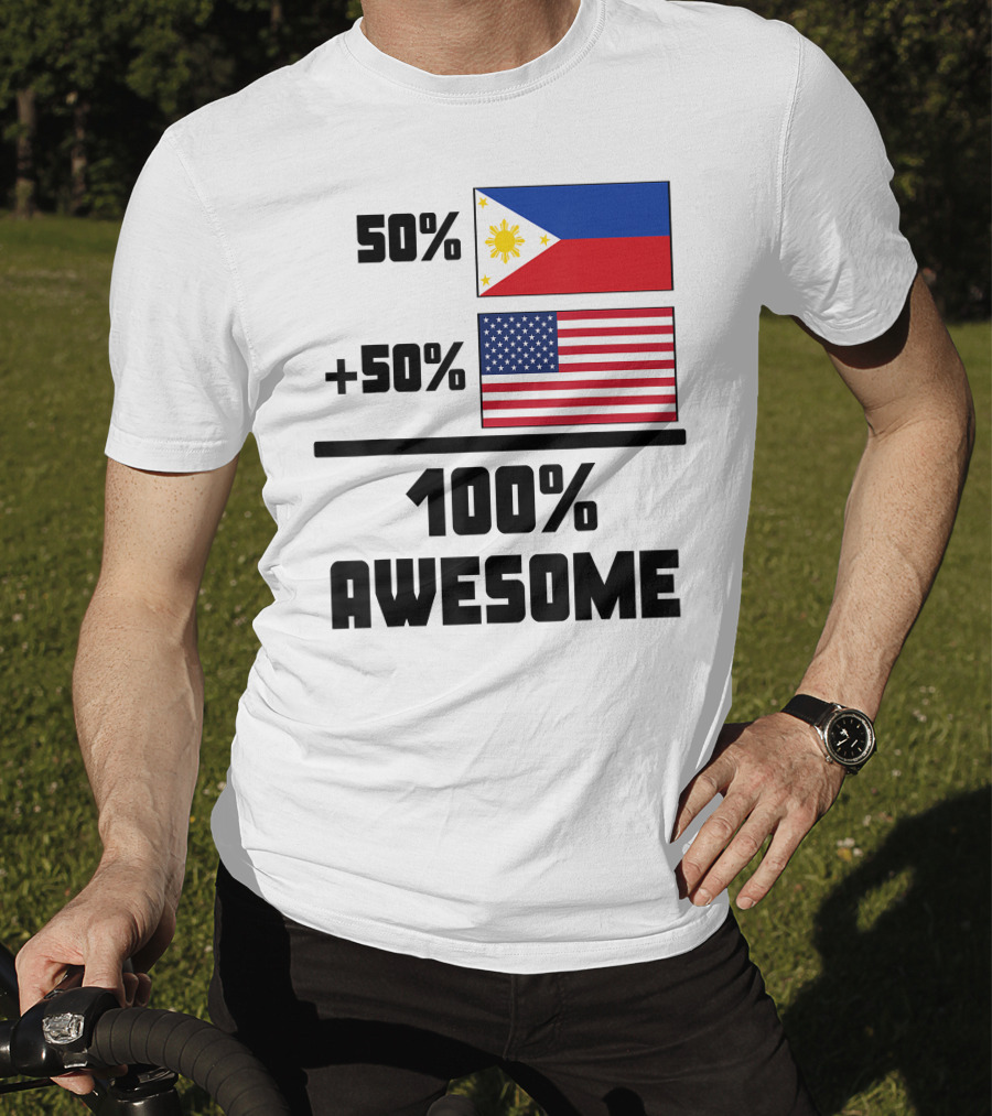 50 Filipino 50 American 100 Awesome Philippines Flag USA Flag T-Shirt