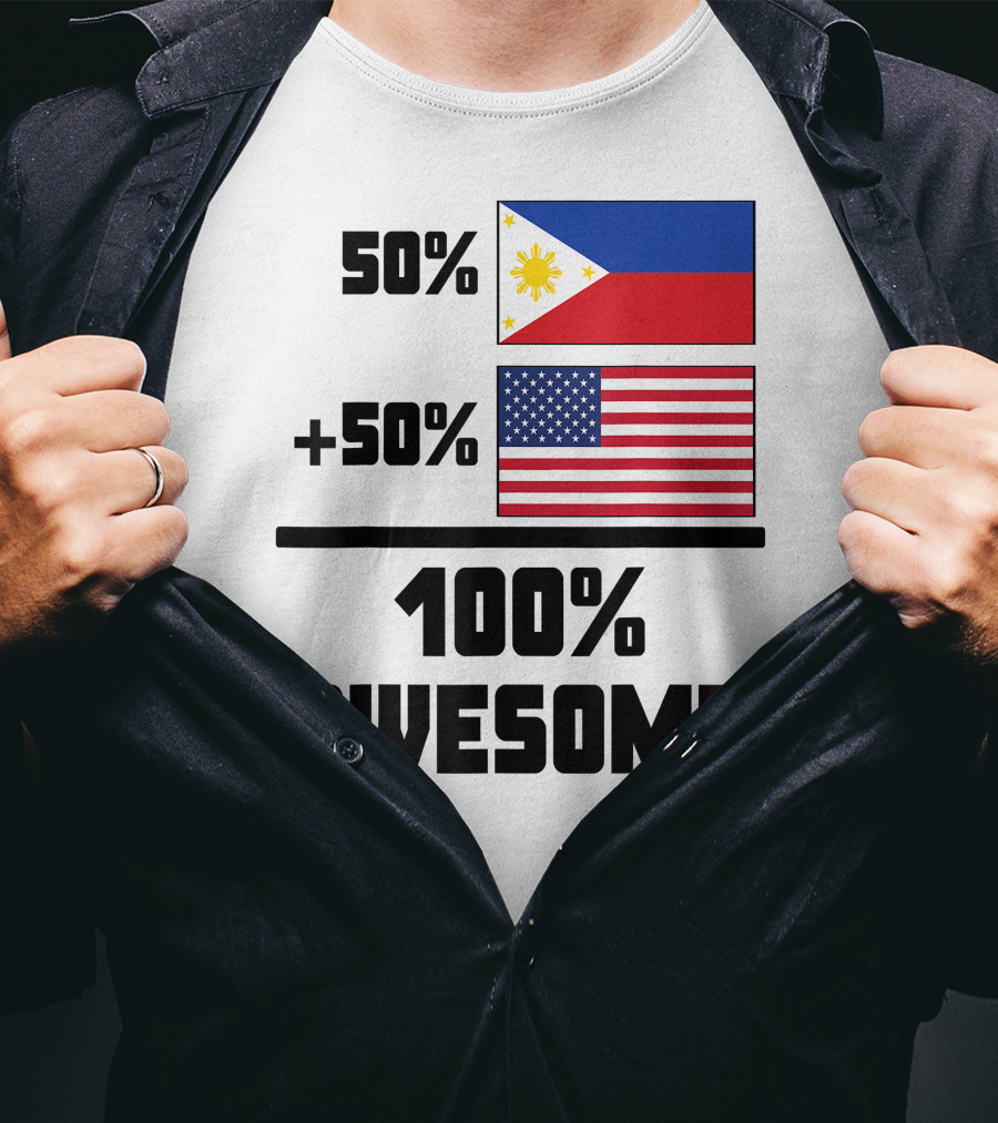 50 Filipino 50 American 100 Awesome Philippines Flag USA Flag T-Shirt