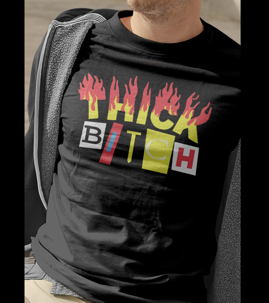 THICK BITCH Bebe Rexha Merch T-Shirt