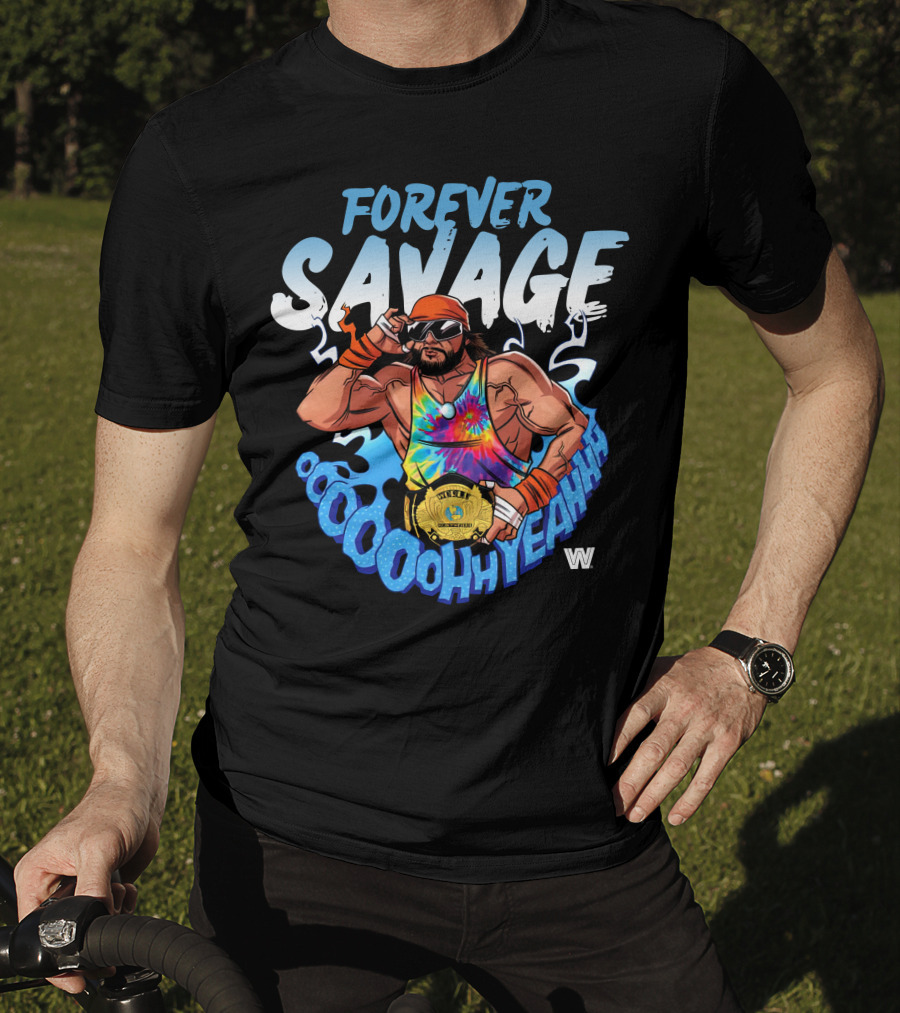 Forever Savage Oooooh Yeah Wrestling Champion T-Shirt