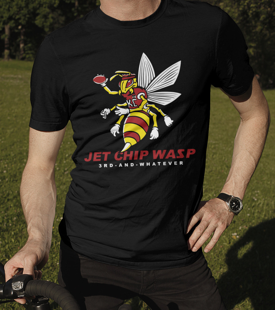 KC Chiefs Jet Chip Wasp 3rd And Whatever T-Shirt
