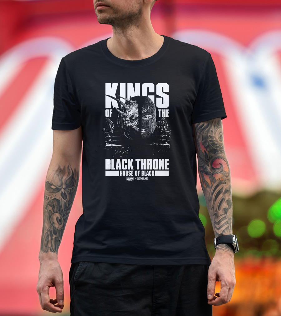 KINGS OF THE BLACK THRONE HOUSE OF BLACK AEW CLOTHESLINED T-Shirt