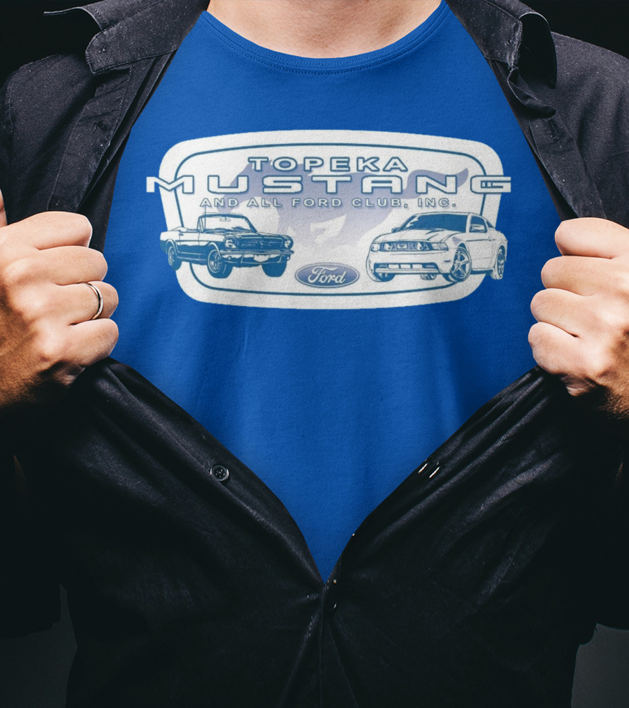 Topeka Mustang And All Ford Club Inc Ford T-Shirt