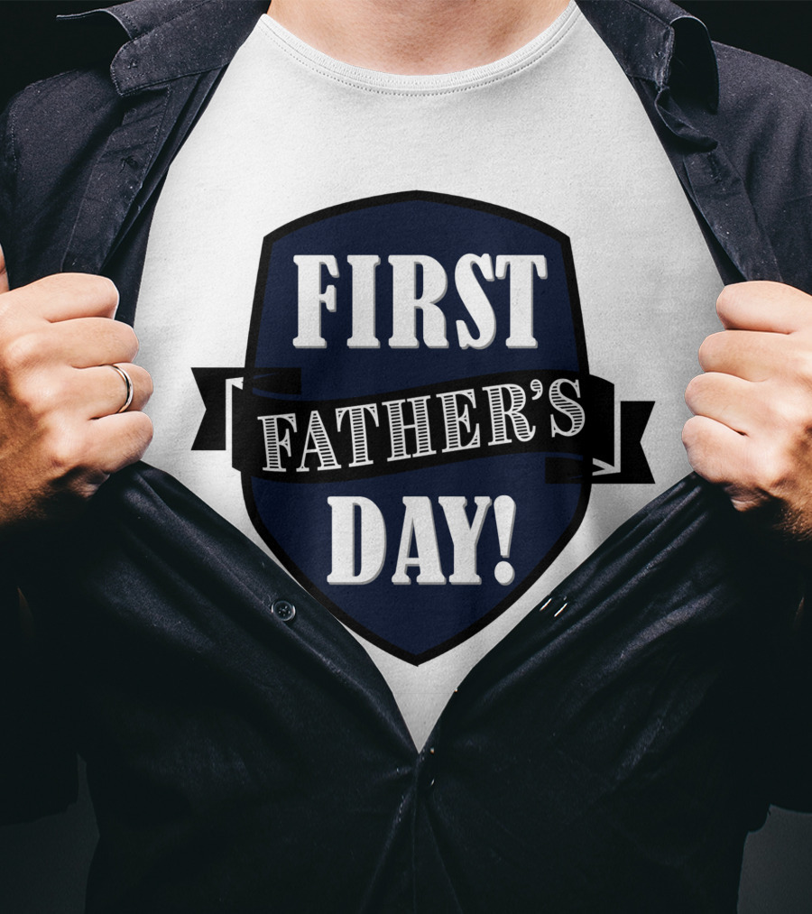 First Father's Day Shield Style Badge T-Shirt