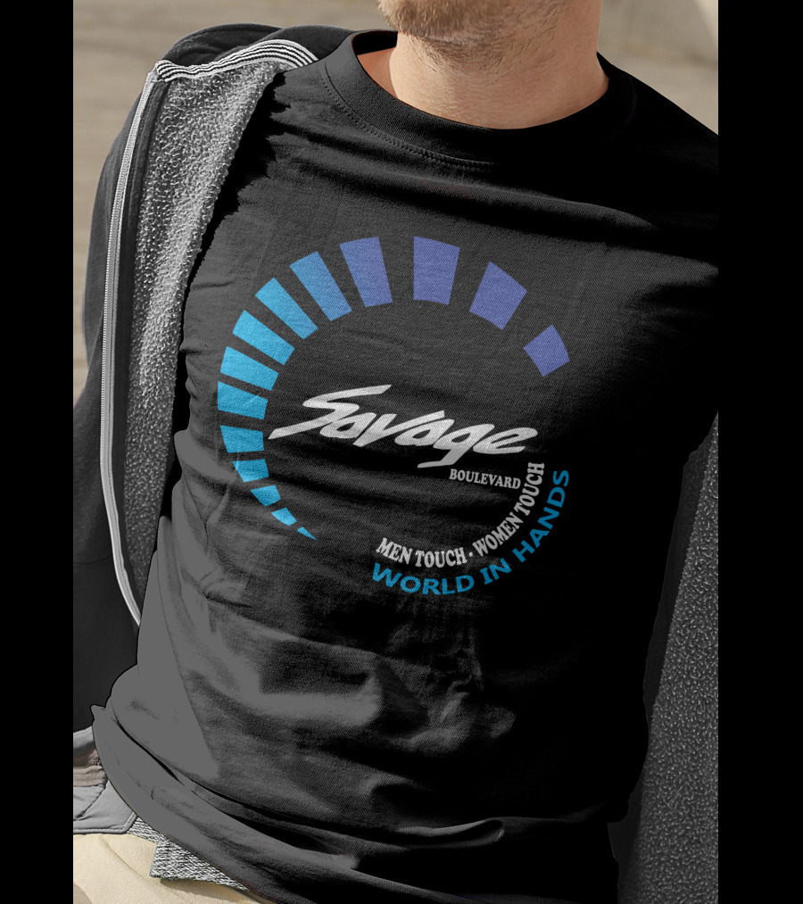 Savage Boulevard Men Touch Women Touch World In Hands T-Shirt