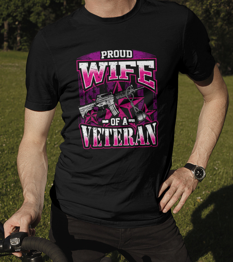 Proud Wife Of A Veteran Military Wife Rifle And Dog Tags Stars Background T-Shirt