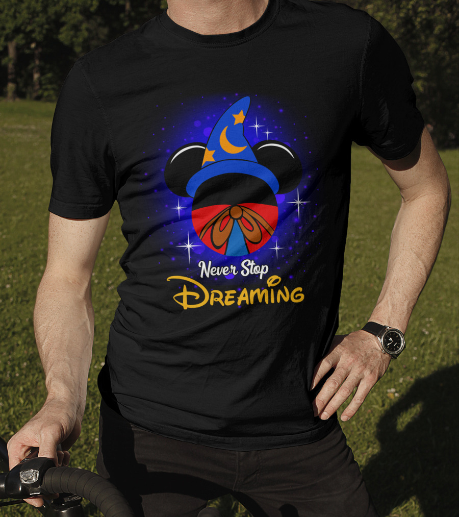 Never Stop Dreaming Mickey Fantasia Hat Moon And Stars T-Shirt