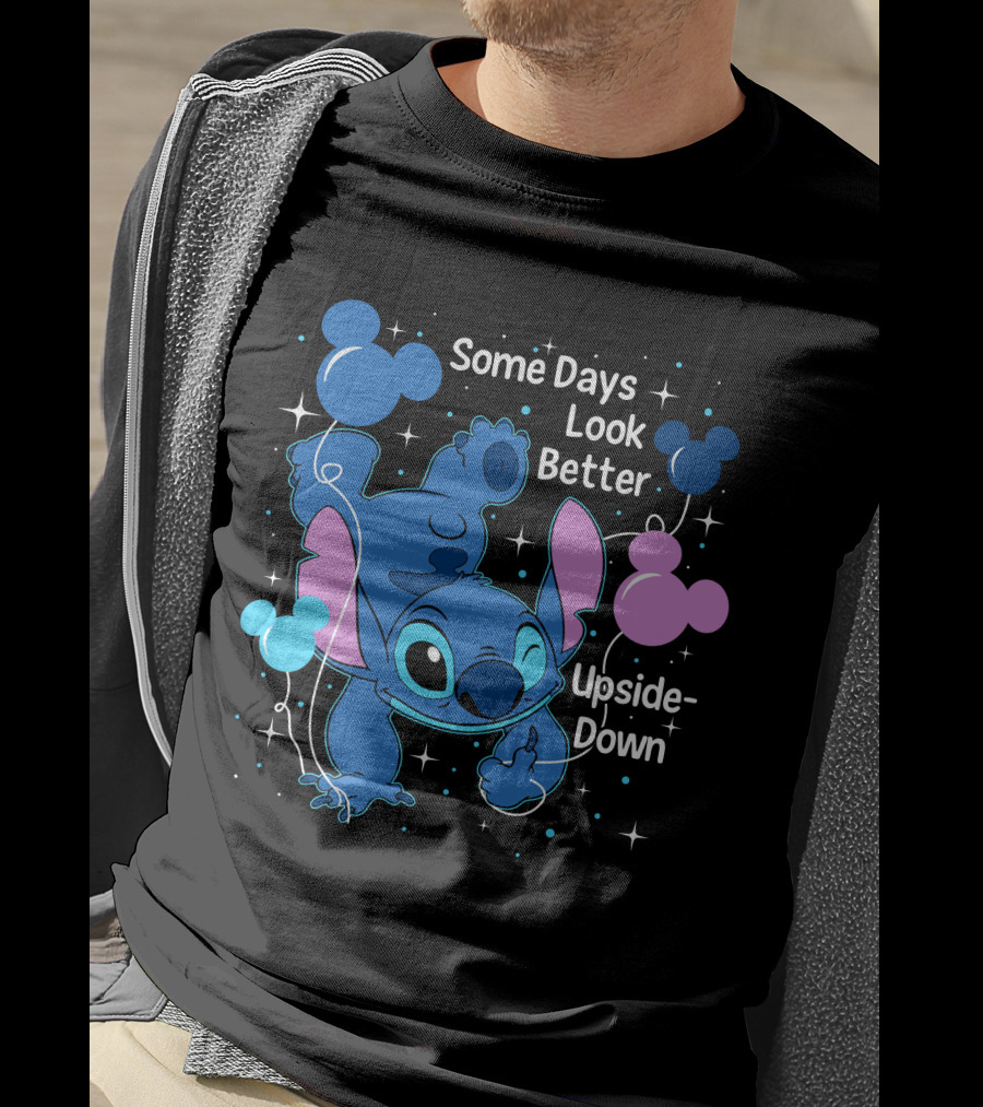 Some Days Look Better Upside Down Stitch Disney T-Shirt