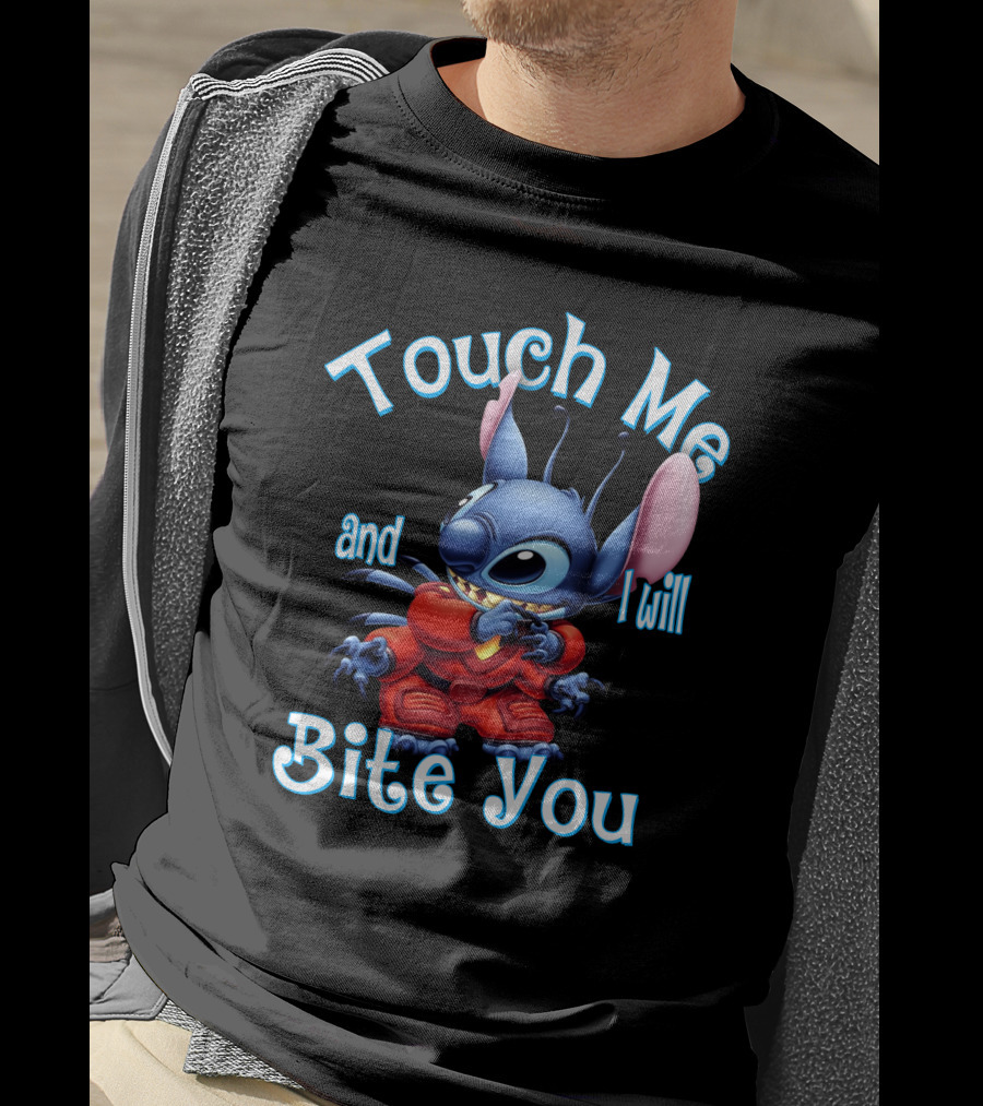 Touch Me And I Will Bite You Stitch T-Shirt