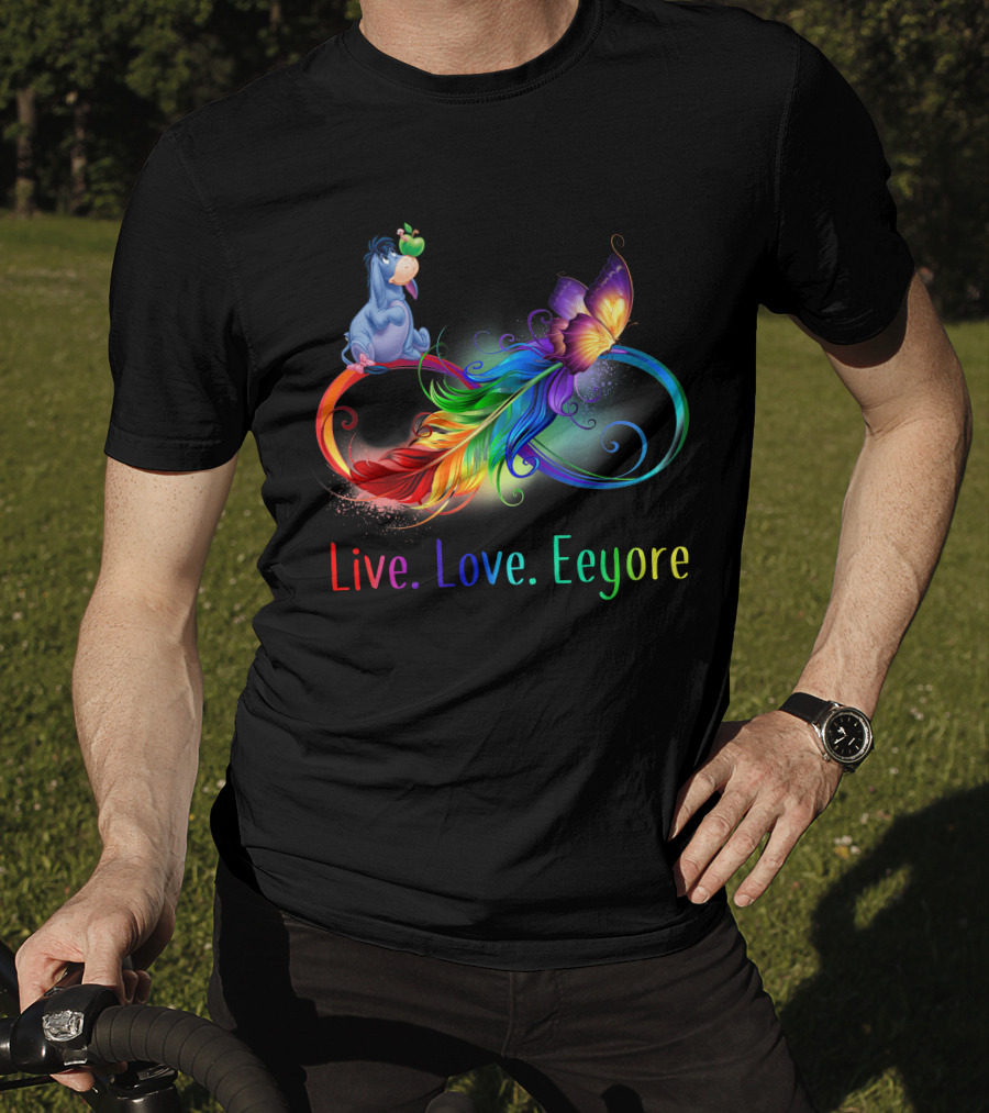 Live Love Eeyore Infinity Rainbow Butterfly Feather T-Shirt