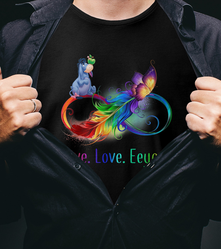 Live Love Eeyore Infinity Rainbow Butterfly Feather T-Shirt