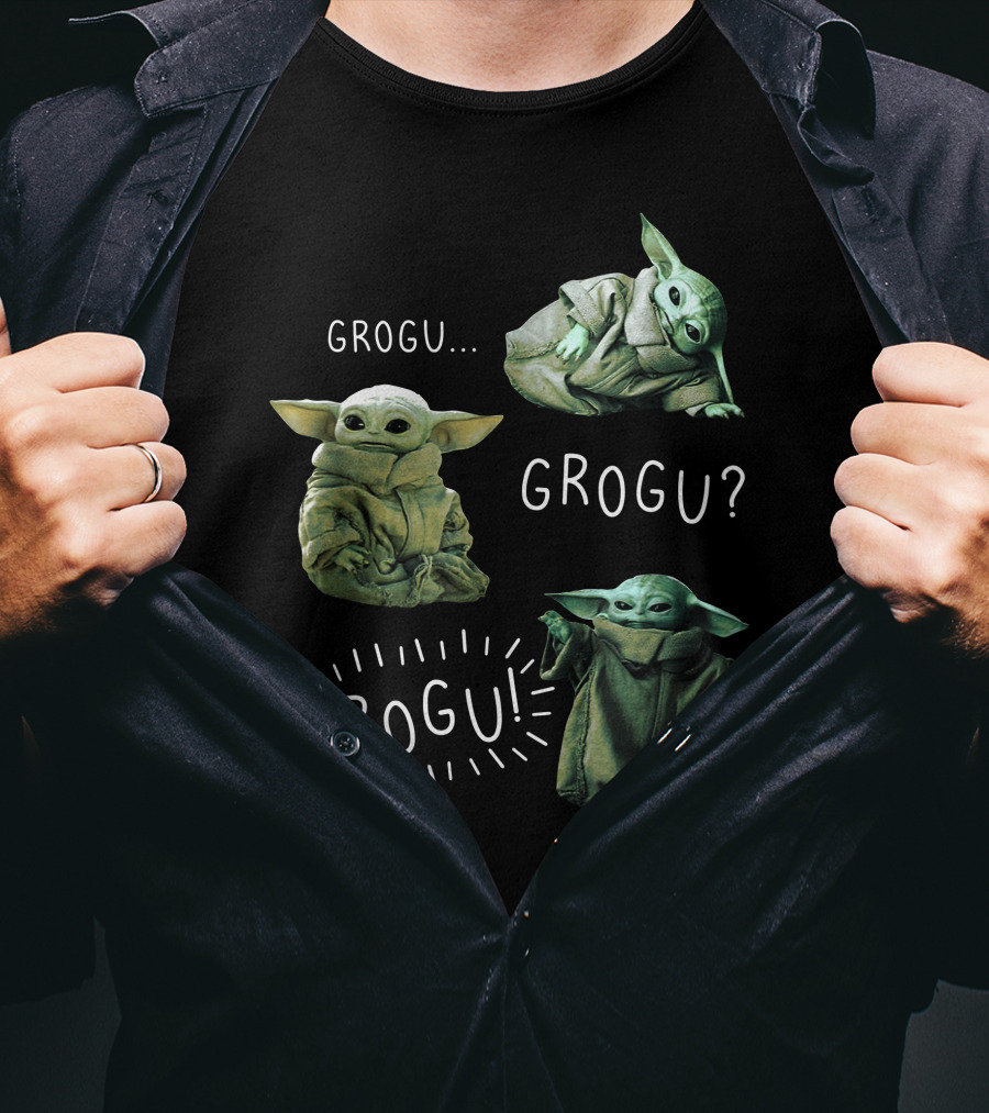 Grogu. Grogu? Grogu Baby Yoda T-Shirt