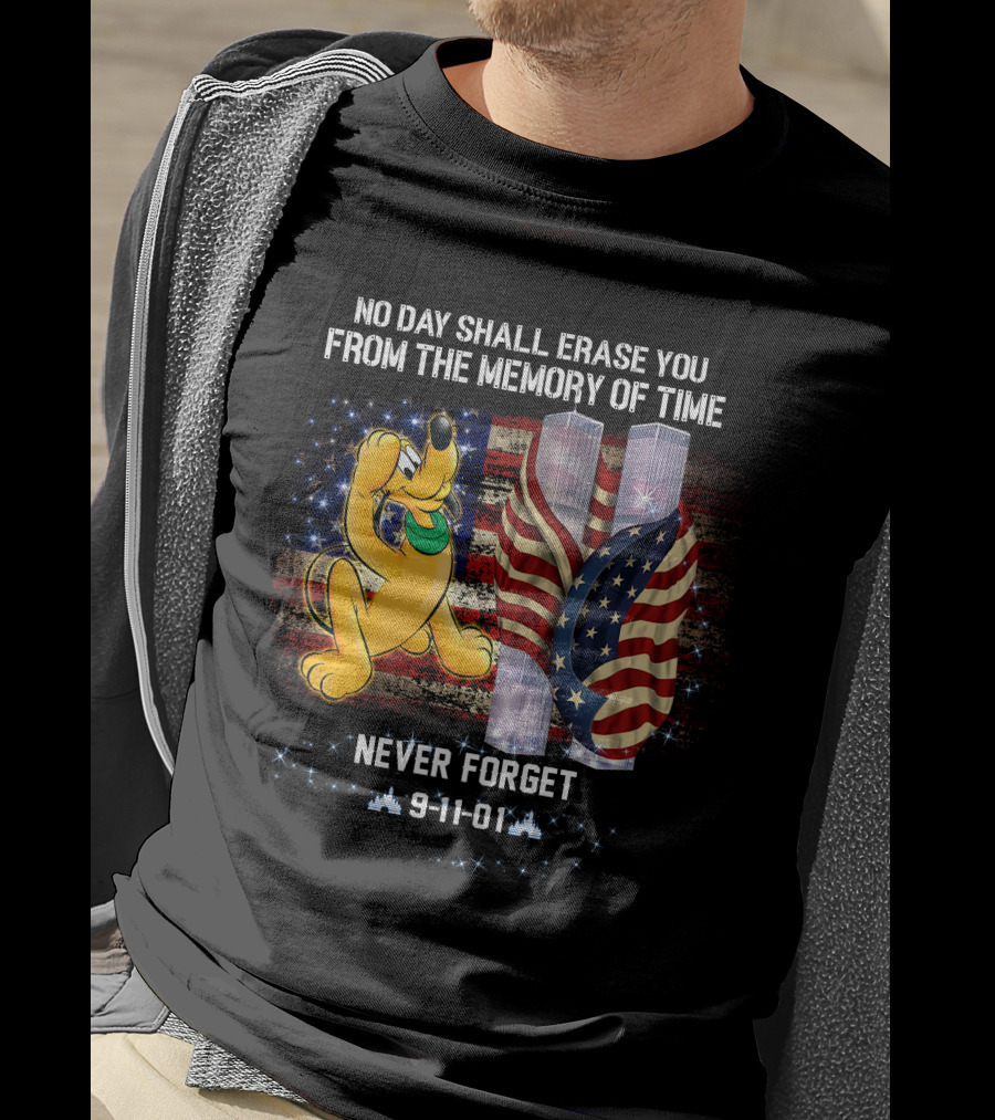 No Day Shall Erase You Pluto Never Forget 9-11-01 T-Shirt