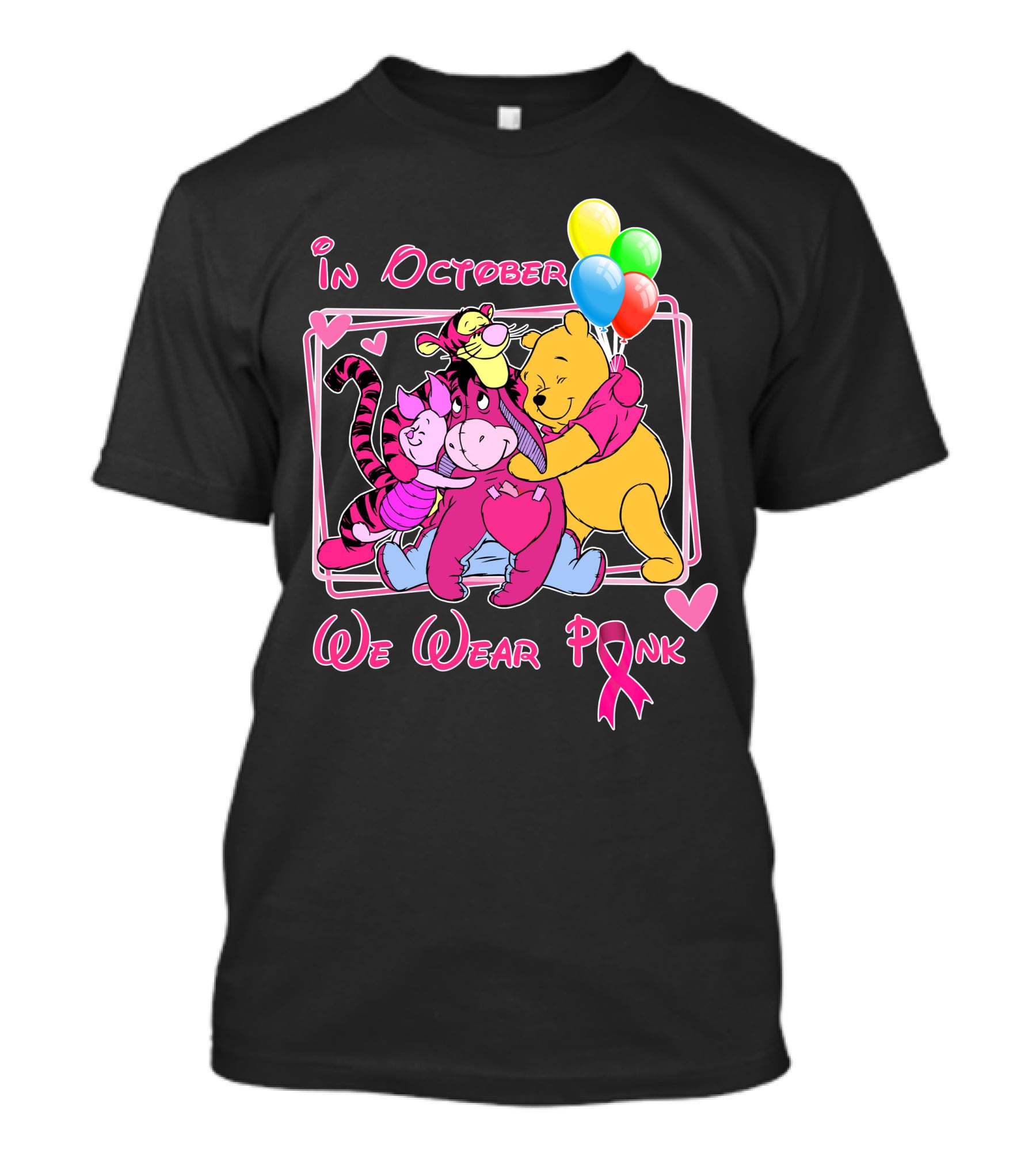 In October We Wear Pink Winnie The Pooh And Friends Breast Cancer Awareness T-Shirt