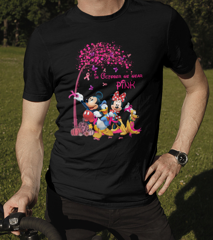 Mickey And Friends In October We Wear Pink Breast Cancer Awareness T-Shirt