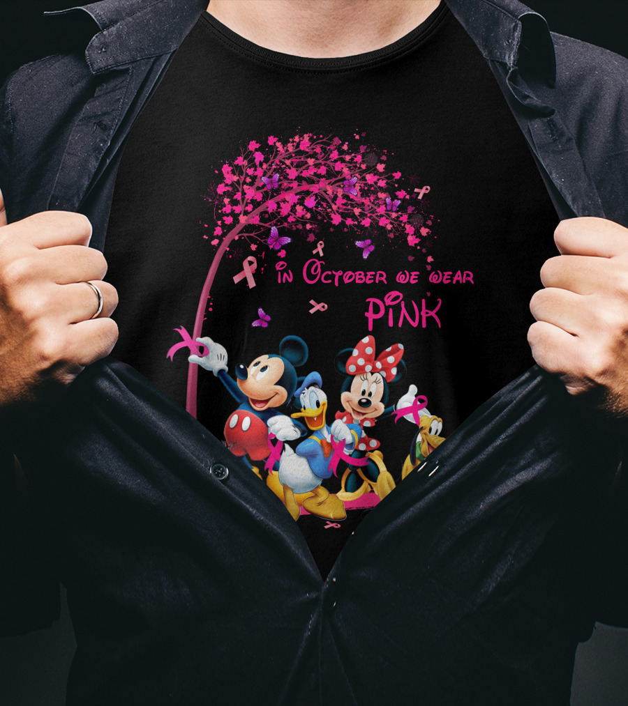 Mickey And Friends In October We Wear Pink Breast Cancer Awareness T-Shirt