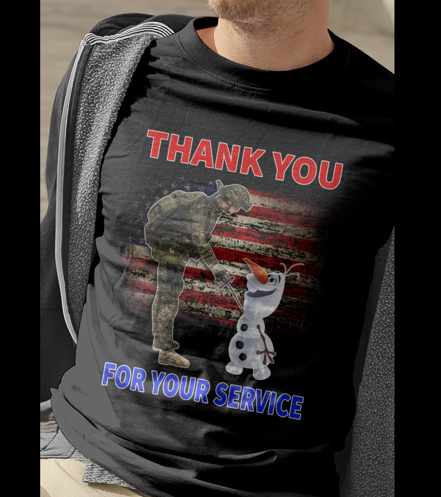 Thank You For Your Service Soldier With Olaf And American Flag T-Shirt