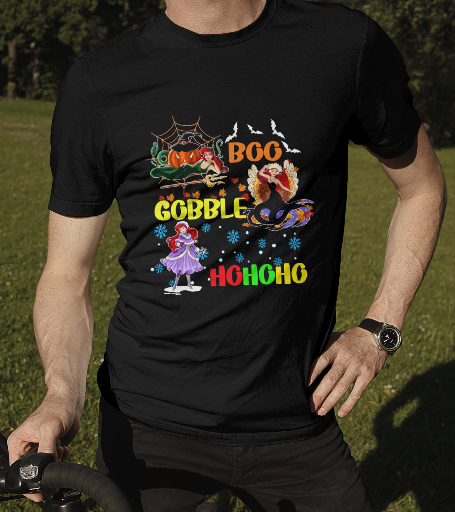 Boo Gobble HoHoHo Ariel HalloThanksMas T-Shirt