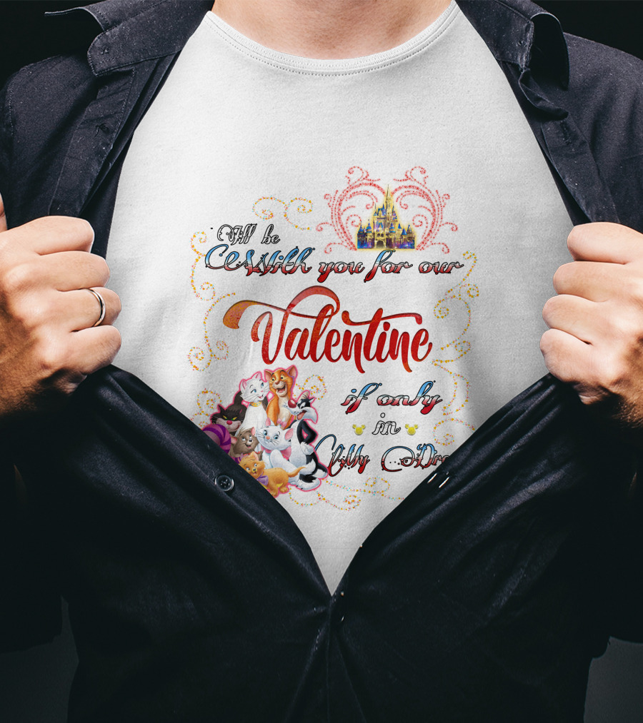I'll Be Cruisin' You For Our Valentine If Only In My Dream Disney Cats T-Shirt