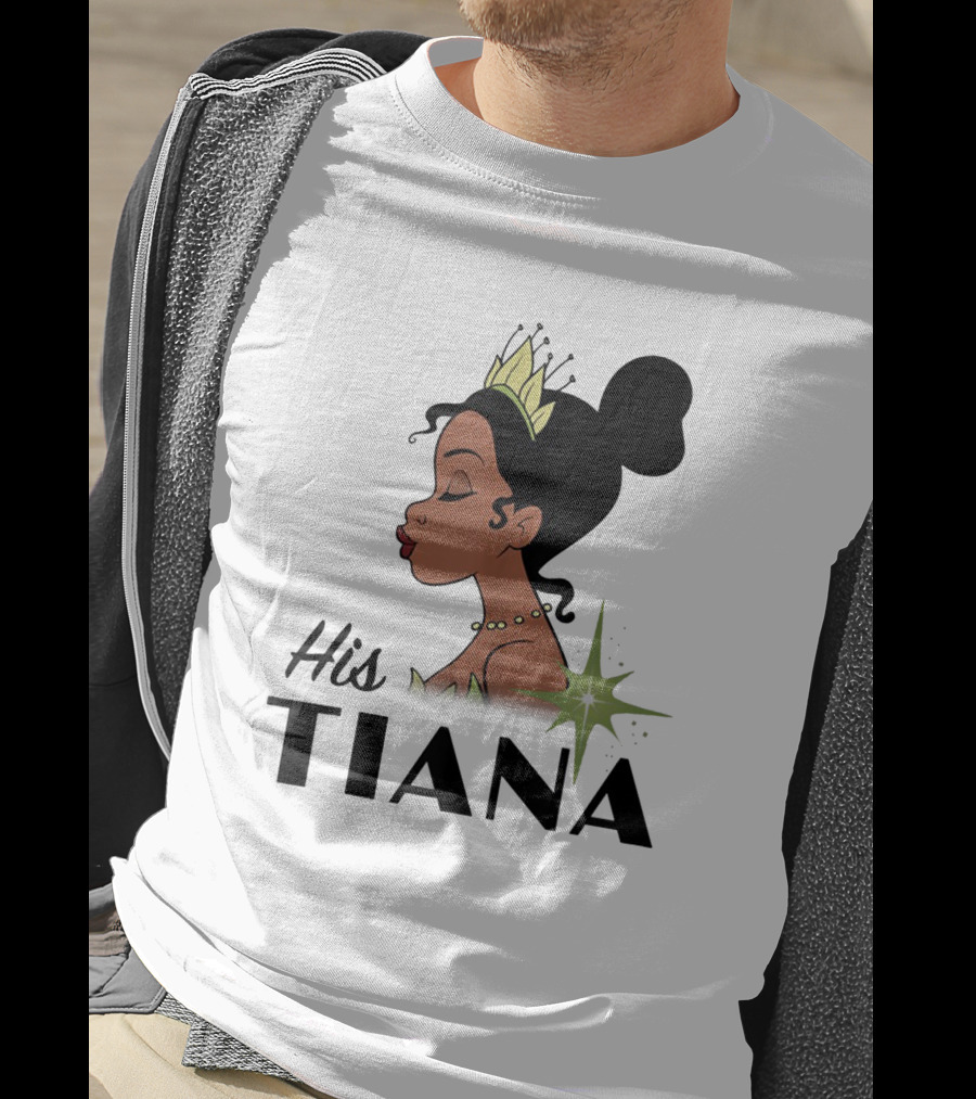 His Tiana Princess T-Shirt