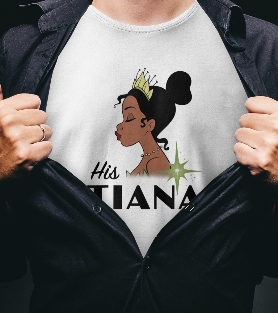 His Tiana Princess T-Shirt