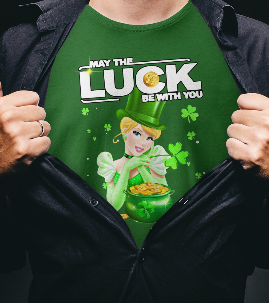 Cinderella May The Luck Be With You St. Patrick's Day T-Shirt