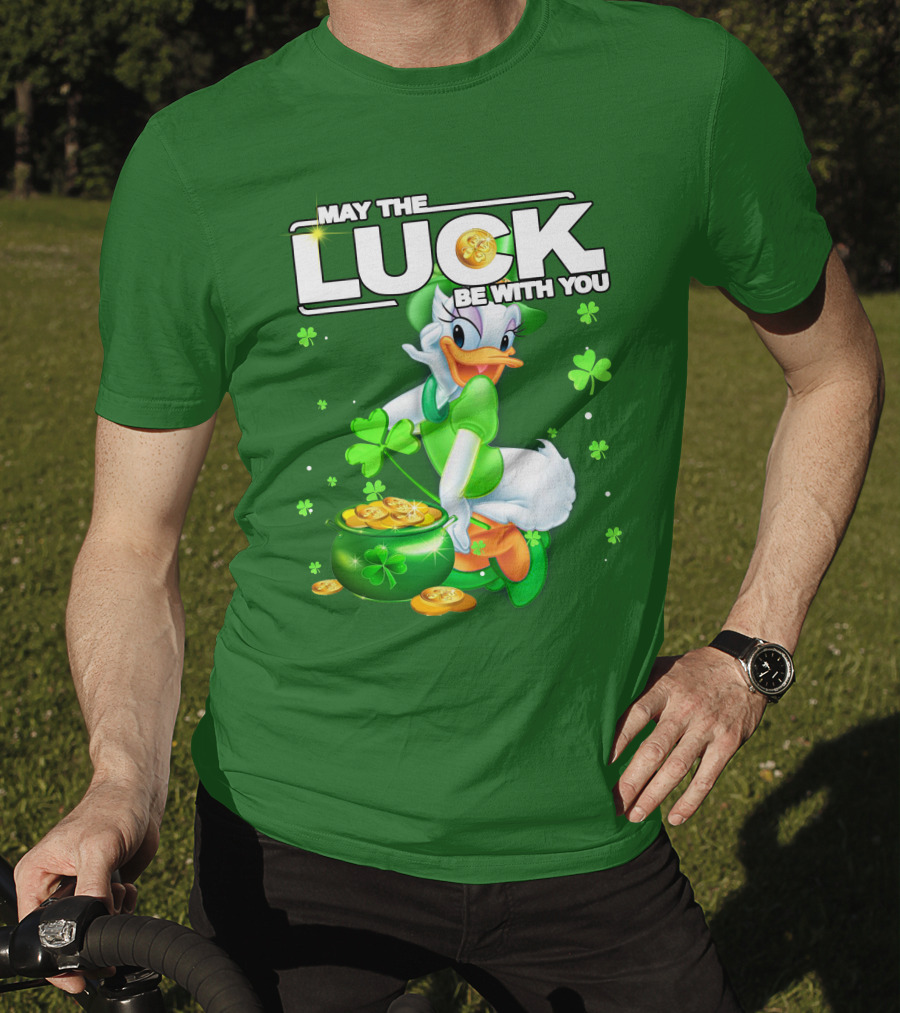 May The Luck Be With You Daisy Luck St Patrick's Day T-Shirt