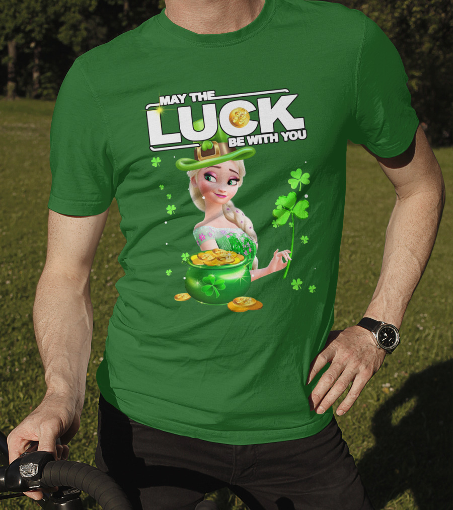 May The Luck Be With You St Patrick's Day Elsa T-Shirt