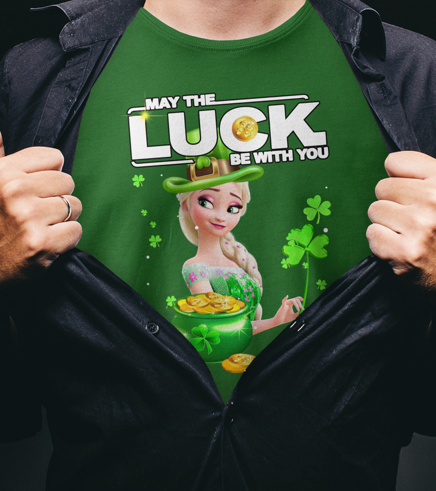 May The Luck Be With You St Patrick's Day Elsa T-Shirt