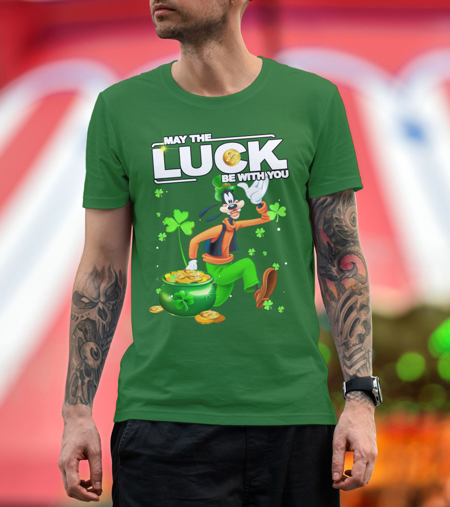 May the Luck Be With You Goofy St Patrick's Day T-Shirt