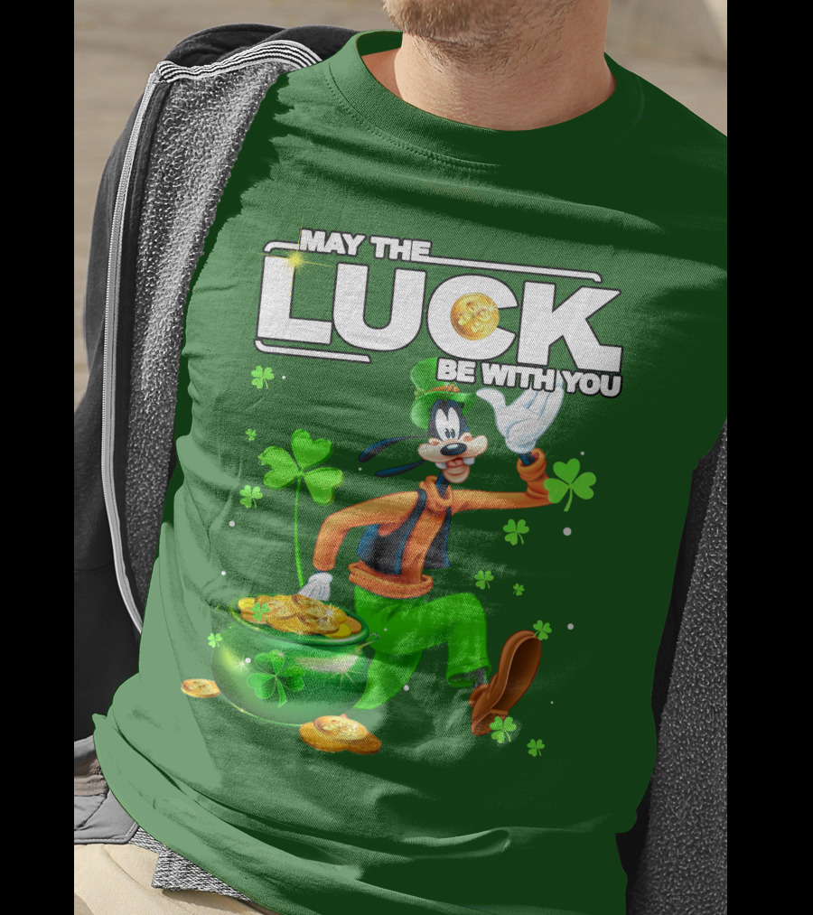 May The Luck Be With You Goofy St Patrick's Day T-Shirt
