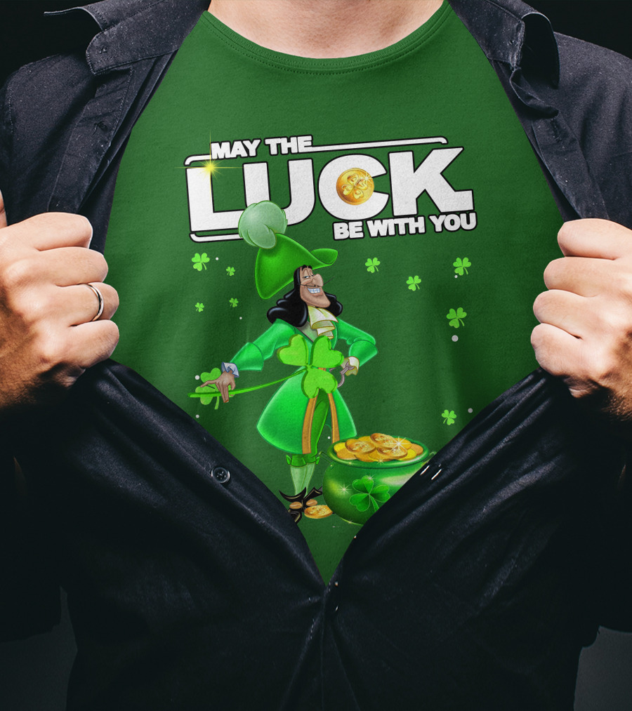 May The Luck Be With You St Patrick's Day Hook T-Shirt