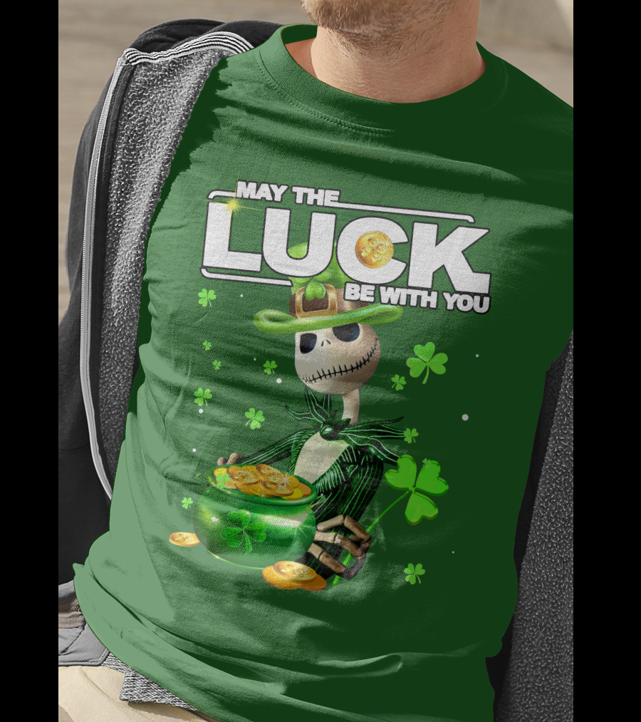 MAY THE LUCK BE WITH YOU St. Patrick's Day Jack Skellington Coin Pot T-Shirt