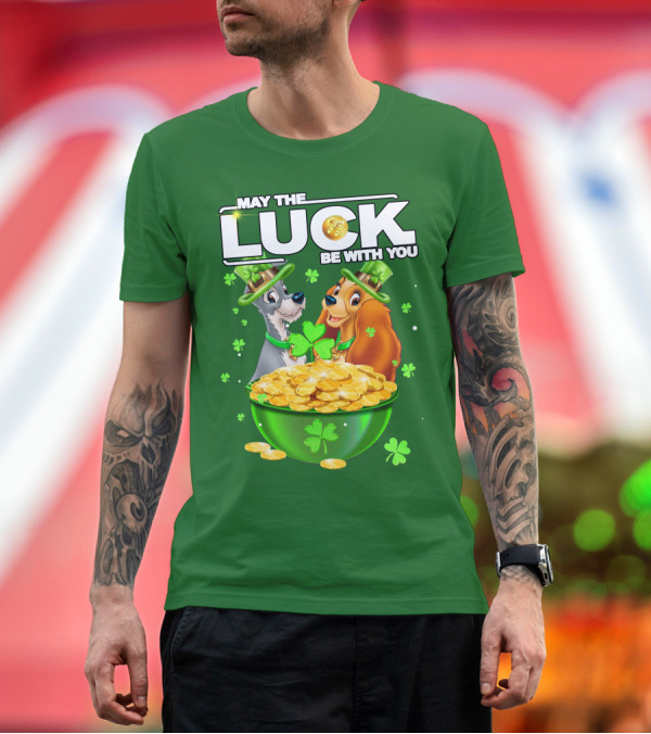 Premium T-Shirt: May the Luck Be with You Lady and the Tramp St Patrick's Day T-Shirt May the Luck Be with You Lady and the Tramp St Patrick's Day T-Shirt