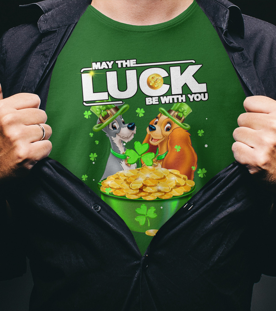 May The Luck Be With You Lady And The Tramp St Patrick's Day T-Shirt