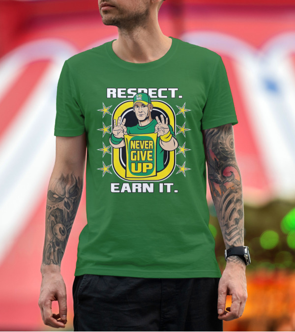 Premium T-Shirt: Respect Earn It Never Give Up John Cena is Back T-Shirt Respect Earn It Never Give Up John Cena is Back T-Shirt