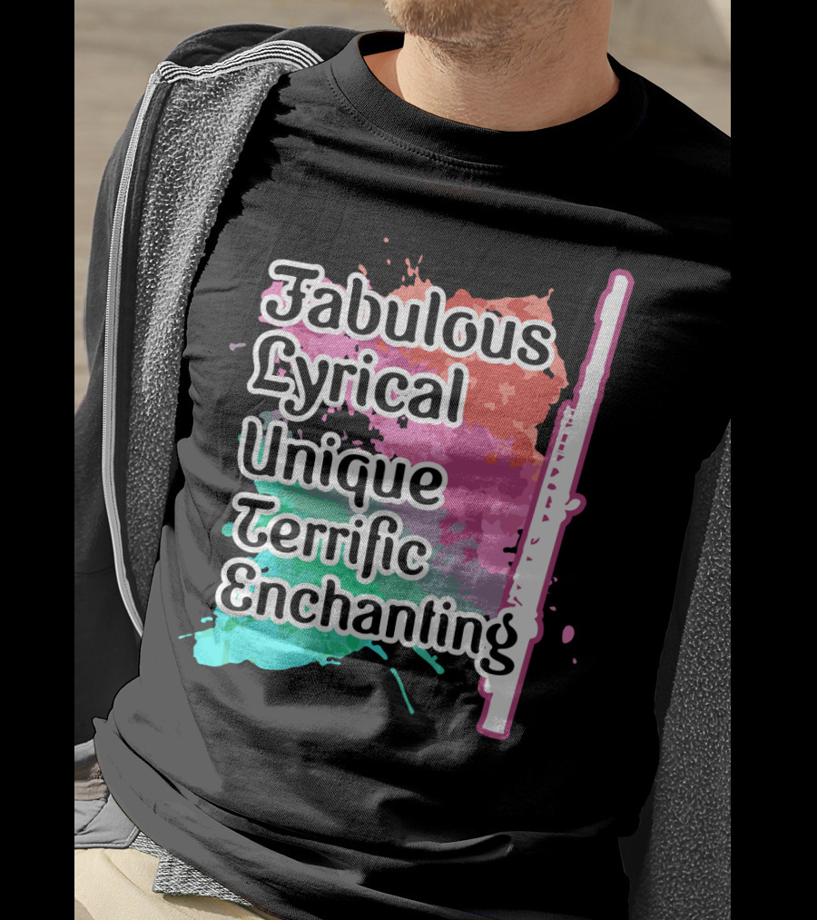 Fabulous Lyrical Unique Terrific Enchanting Flute Colorful Background T-Shirt