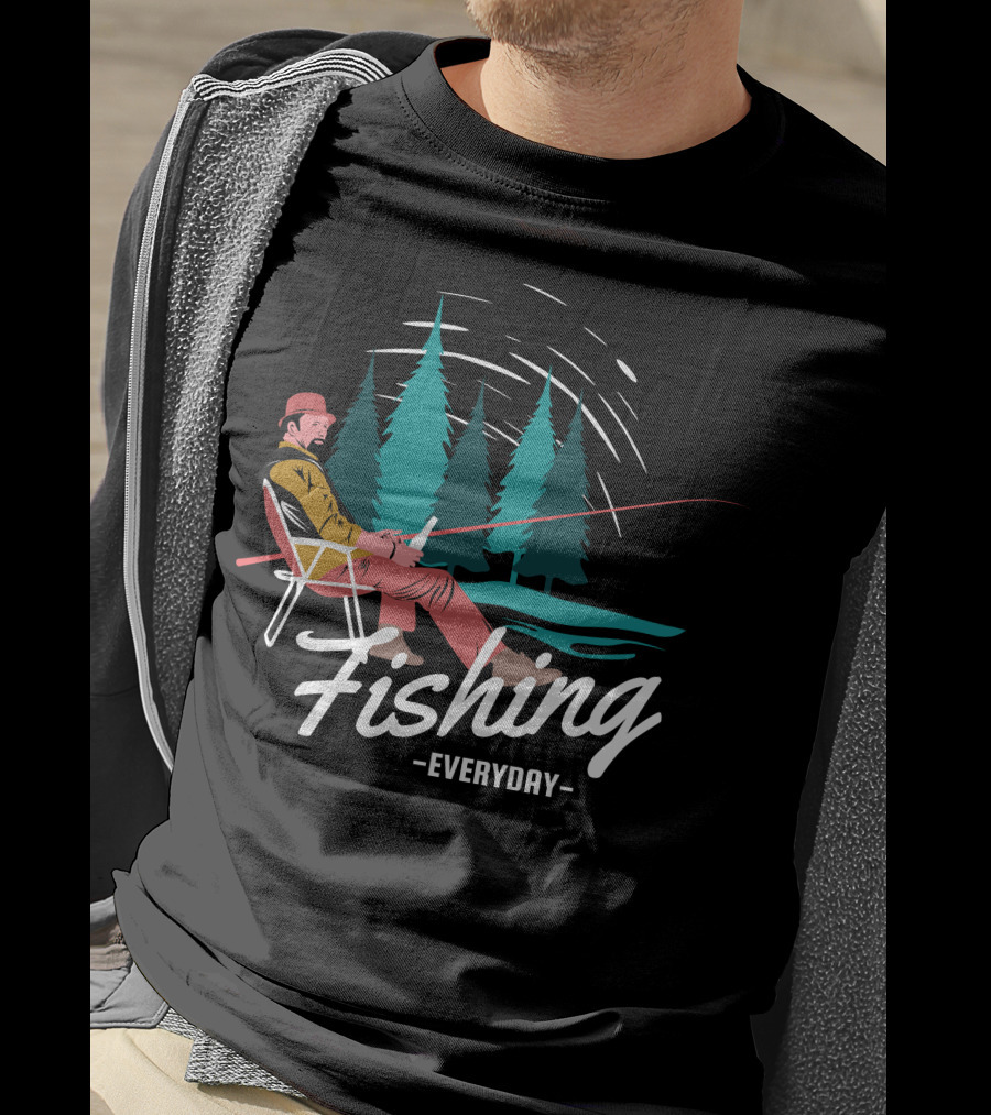 Fishing Everyday Relaxing Outdoors With Pine Trees T-Shirt