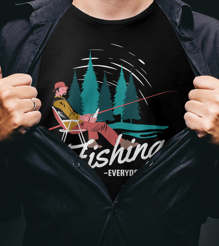 Fishing Everyday Relaxing Outdoors With Pine Trees T-Shirt