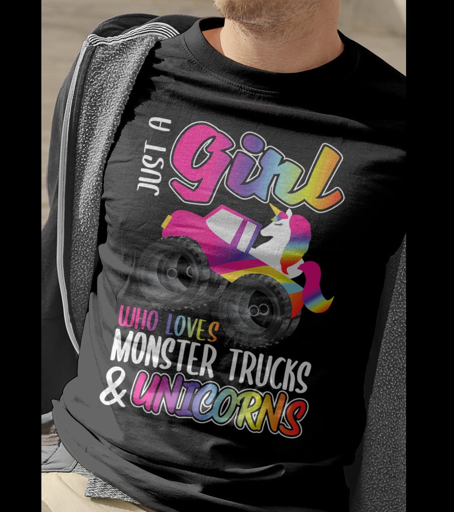 Just A Girl Who Loves Monster Trucks And Unicorns T-Shirt